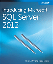Introducing Microsoft SQL Server 2012
